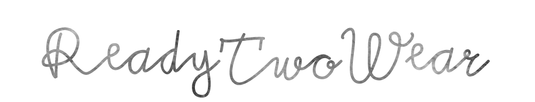 ReadyTwoWear, a personal style blog that started from friendship.  San Francisco, CA. 